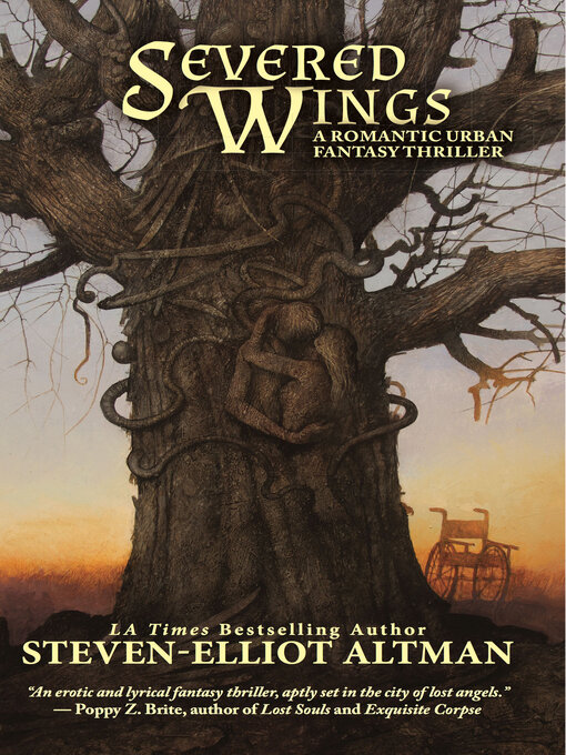 Title details for Severed Wings by Steven-Elliot Altman - Available